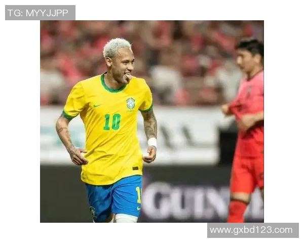 巴西足球明星观赛时间揭秘球迷必看精彩赛事安排与明星出席信息 巴西足球明星观赛时间揭秘球迷必看精彩赛事安排与明星出席信息